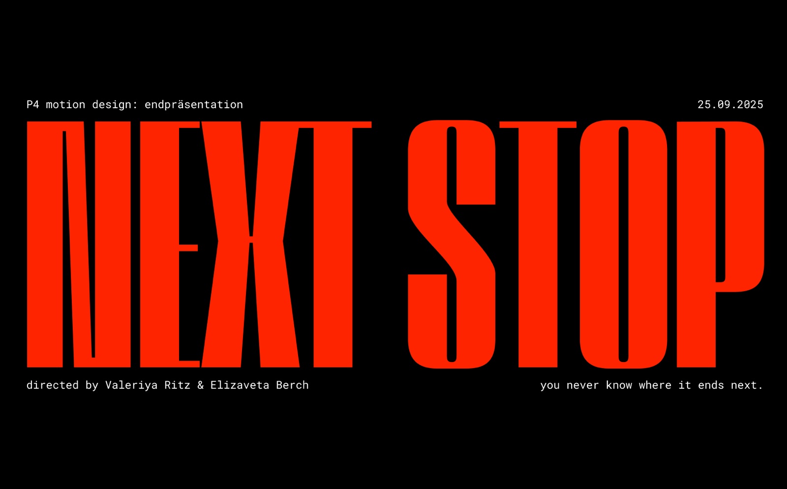 Next Stop — The Why